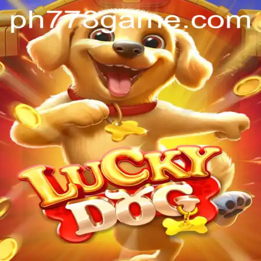 LuckyDog: The Thrilling Game Experience Hosted by PH778.COM